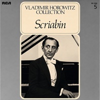 RCA Victor : Horowitz - Scriabin Preludes, Sonata No. 3